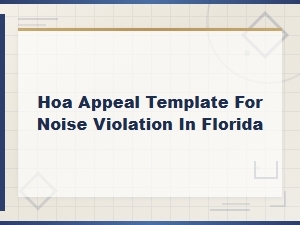 Florida Hoa Noise Violation Appeal Letter Template