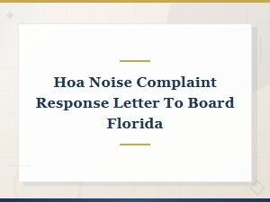 Florida Hoa Hearing Prep: Noise Complaint Response